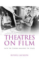 Book cover of: Theatres on Film. By: Russell Jackson