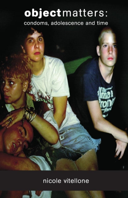 Book cover of: Object Matters. By: Nicole Vitellone