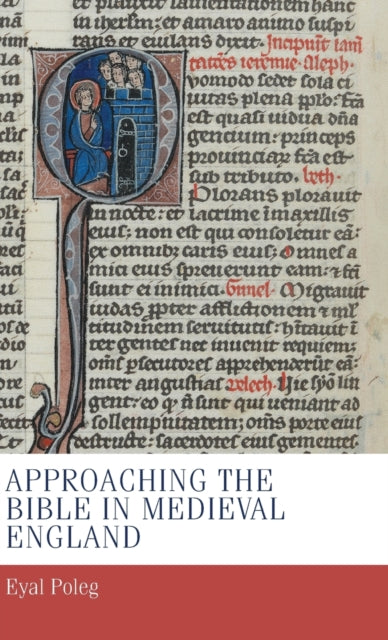 Approaching the Bible in Medieval England