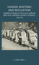 Book cover of: Gender, Rhetoric and Regulation. By: Helen Glew