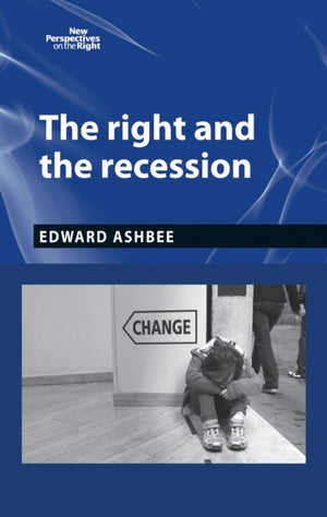 Right and the Recession