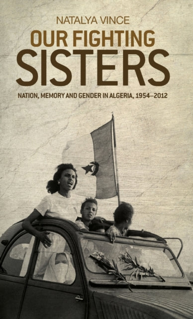 Book cover of: Our Fighting Sisters. By: Natalya Vince