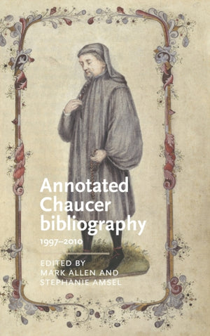 Annotated Chaucer Bibliography