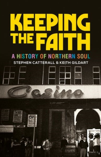 Book cover of: Keeping the Faith. By: Keith Gildart