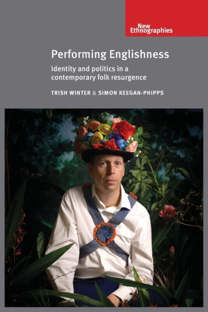 Book cover of: Performing Englishness. By: Winter Trish