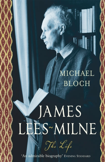 Book cover of: James Lees-Milne. By: Michael Bloch