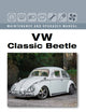 Book cover of: VW Classic Beetle. By: James Peene