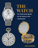 Book cover of: Watch - An Illustrated Guide to its History and Mechanism. By: John Cronin