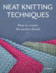 Neat Knitting Techniques, How to Create the Perfect Finish 9780719841590 Jo Shaw