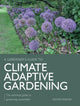 Book cover of: Climate Adaptive Gardening. By: Kelvin Mason
