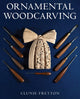 Book cover of: Ornamental Woodcarving