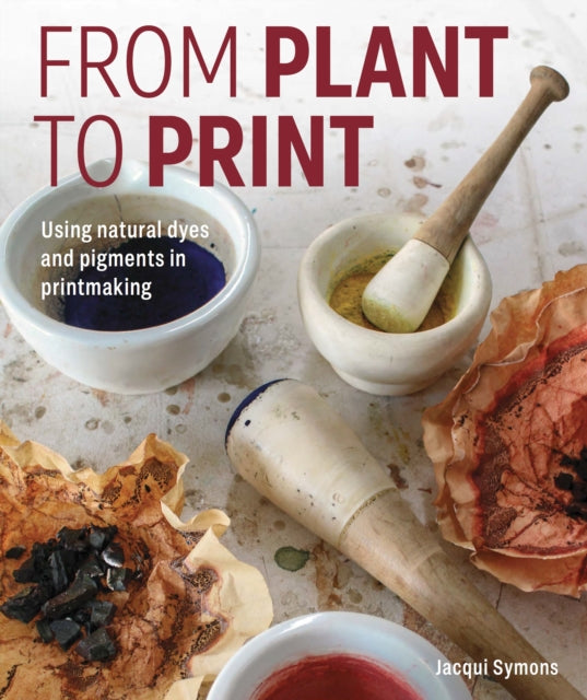 Book cover of: From Plant to Print
