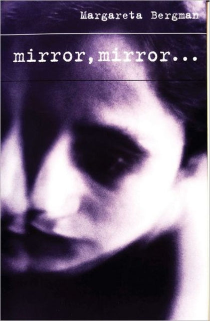 Book cover of: Mirror, Mirror