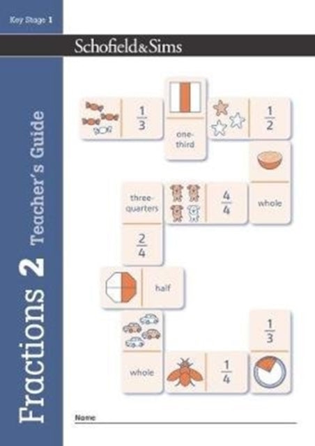Book cover of: Fractions, Decimals and Percentages Book 2 Teacher's Guide (Year 2, Ages 6-7)