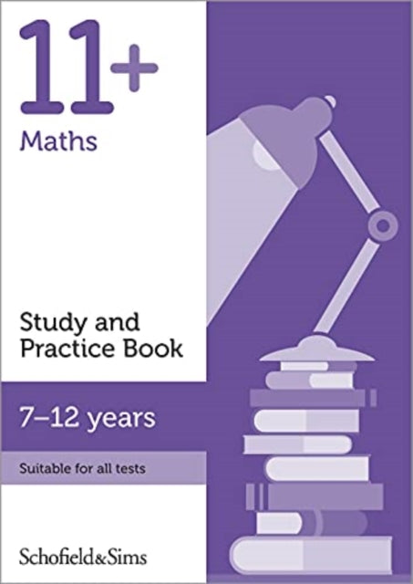 Book cover of: 11+ Maths Study and Practice Book