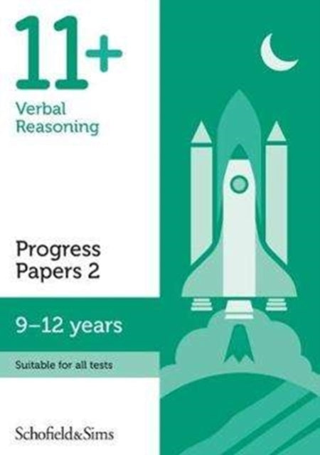 Book cover of: 11+ Verbal Reasoning Progress Papers Book 2: KS2, Ages 9-12