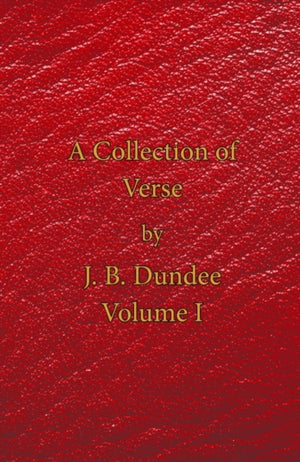 A Collection of Verse - Volume I
