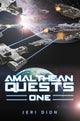 Book cover of: Amalthean Quests One