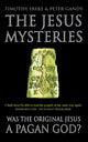 Book cover of: Jesus Mysteries. By: Timothy Freke