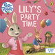Book cover of: Peter Rabbit Animation: Lily's Party Time. By: Beatrix Potter