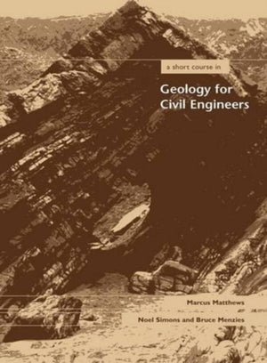 Short Course in Geology for Civil Engineers