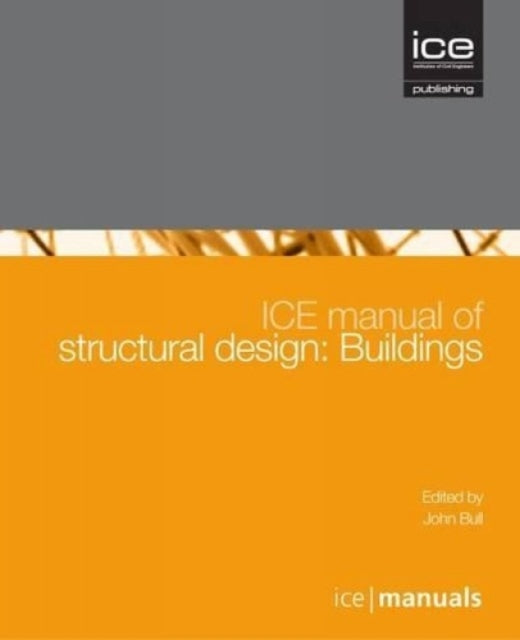 Book cover of: ICE Manual of Structural Design