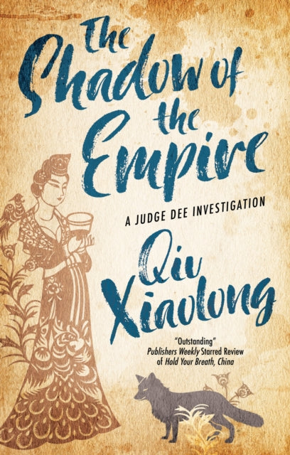 Book cover of: Shadow of the Empire. By: Xiaolong Qiu