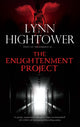 Book cover of: Enlightenment Project. By: Lynn S. Hightower