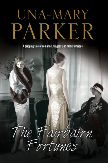 Book cover of: Fairbairn Fortunes. By: Una-Mary Parker