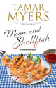 Mean and Shellfish 9780727889294 Tamar Myers