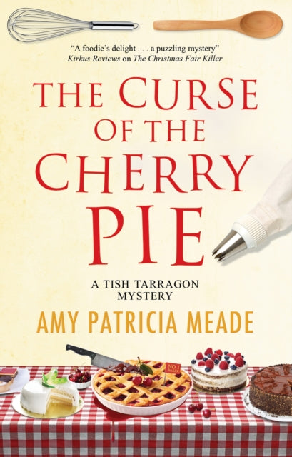 Book cover of: Curse of the Cherry Pie. By: Amy Patricia Meade