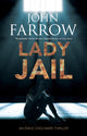 Book cover of: Lady Jail. By: John Farrow