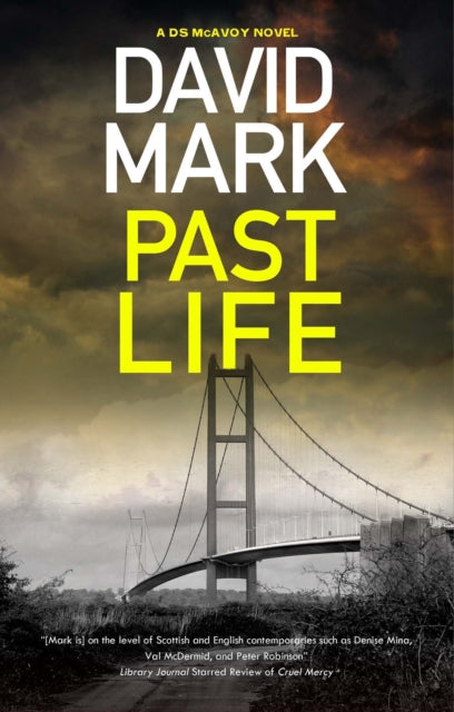 Book cover of: Past Life. By: David Mark