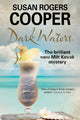 Book cover of: Dark Waters. By: Susan Rogers Cooper
