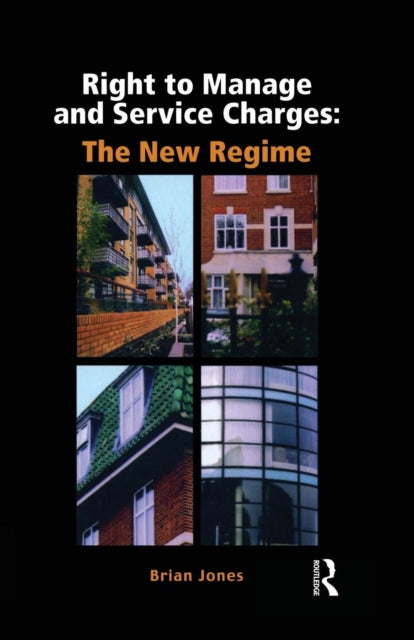 Book cover of: Right to Manage & Service Charges. By: Brian Jones