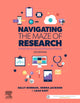 Book cover of: Navigating the Maze of Research. By: Sally Borbasi
