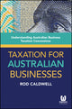 Book cover of: Taxation for Australian Businesses. By: Rod Caldwell