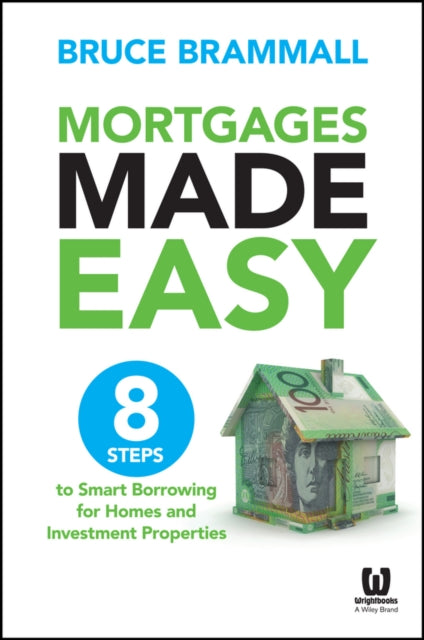 Book cover of: Mortgages Made Easy. By: Bruce Brammall