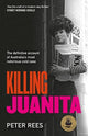 Book cover of: Killing Juanita