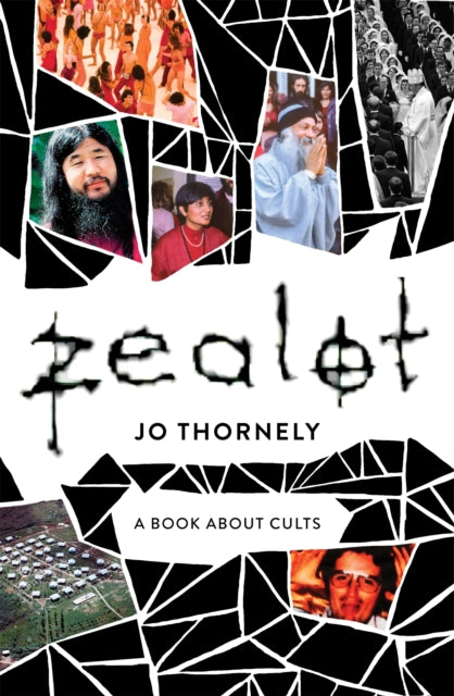 Book cover of: Zealot. By: Jo Thornely