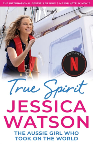 True Spirit, The Aussie girl who took on the world