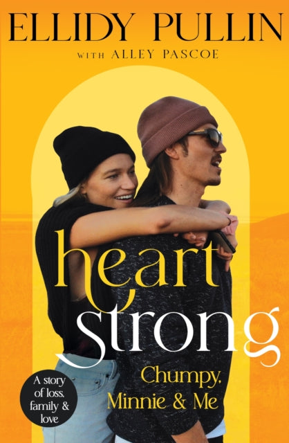 Book cover of: Heartstrong. By: Ellidy Pullin