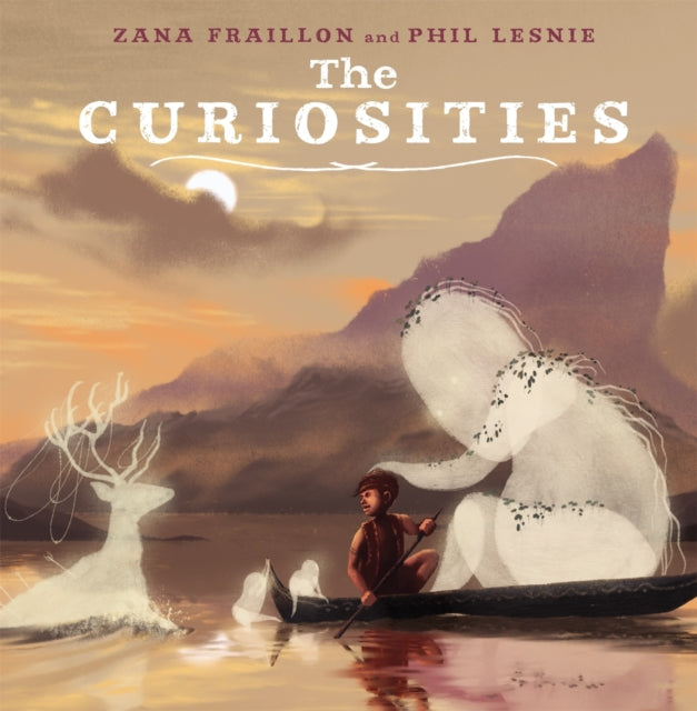 Book cover of: Curiosities. By: Zana Fraillon