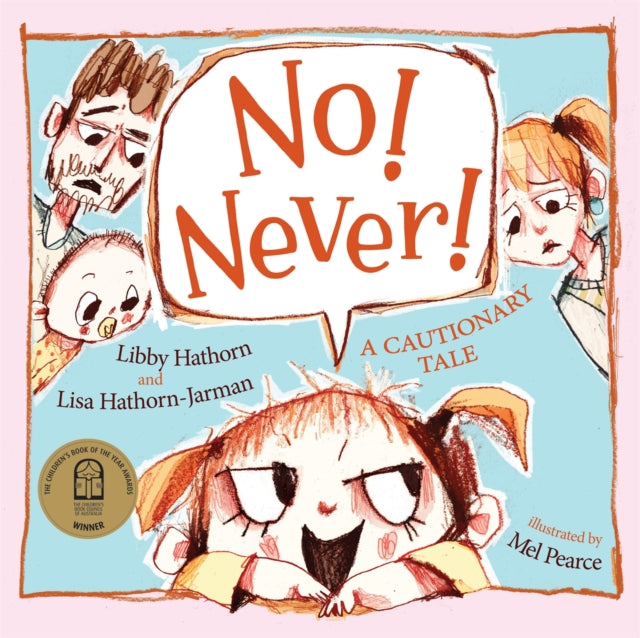 Book cover of: No! Never!. By: Libby Hathorn