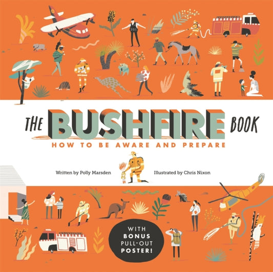 Book cover of: Bushfire Book: How to Be Aware and Prepare. By: Polly Marsden