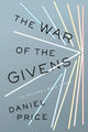 Book cover of: War of the Givens. By: Daniel Price
