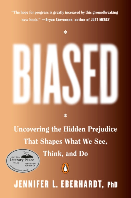 Book cover of: Biased. By: Jennifer L. Eberhardt