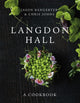 Book cover of: Langdon Hall. By: Jason Bangerter