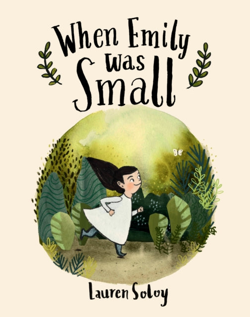 Book cover of: When Emily Was Small. By: Lauren Soloy