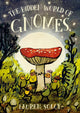Book cover of: Hidden World of Gnomes. By: Lauren Soloy